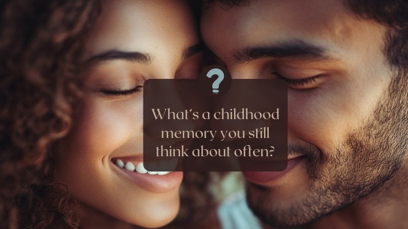 Deep Questions About Your Past