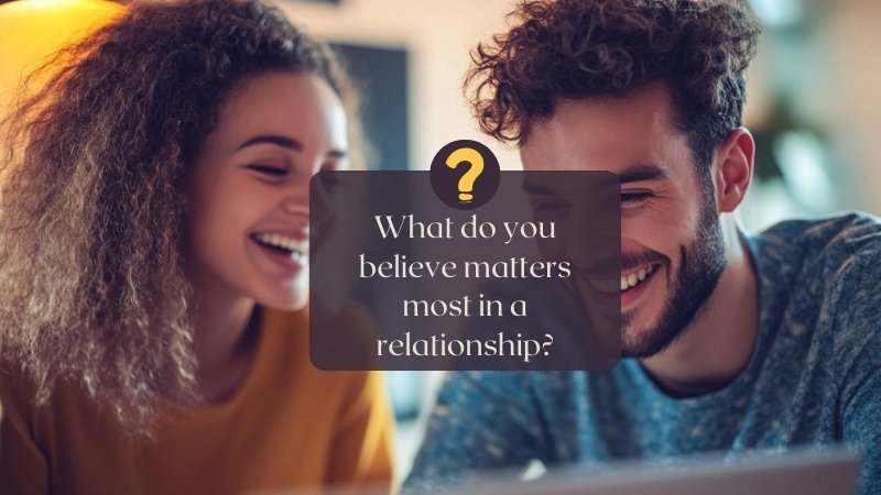 What You Both Value Most