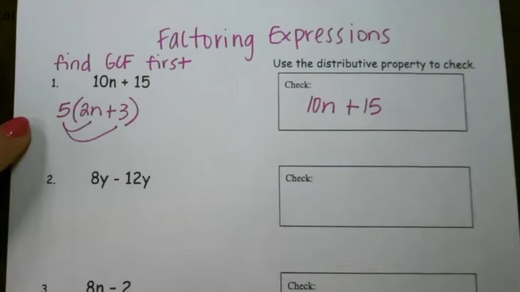 Worksheet shows factoring expressions by finding the GCF, including 10n + 15 factored as 5(2n + 3)